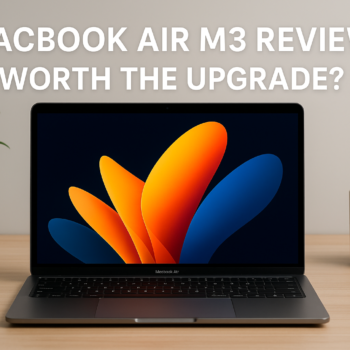 MacBook Air M3 on desk with sleek design, showing Liquid Retina display